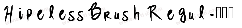 Hipeless Brush Regul字体转换